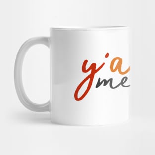 You all Means all Mug